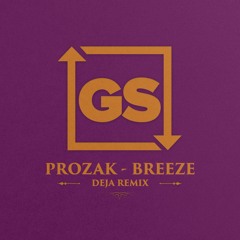 Breeze (Deja Remix)