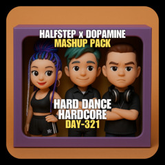 HALFSTEP & Friends Pack Vol. 10 (ft.Dopamine) (Hard Dance, Hardcore) ** FREE DOWNLOAD **