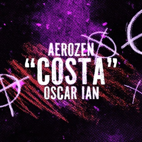 Aerozen - COSTA (feat. Ian & OSCAR)