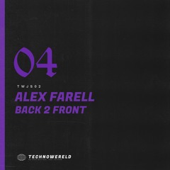 Alex Farell - Back 2 Front [TWJS02] (FREE DL)