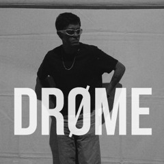 DROME #4