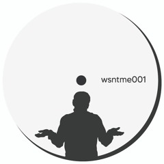WSNTME001 [Vinyl only]