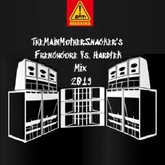 Frenchcore Vs. Hardtek Mix 2019