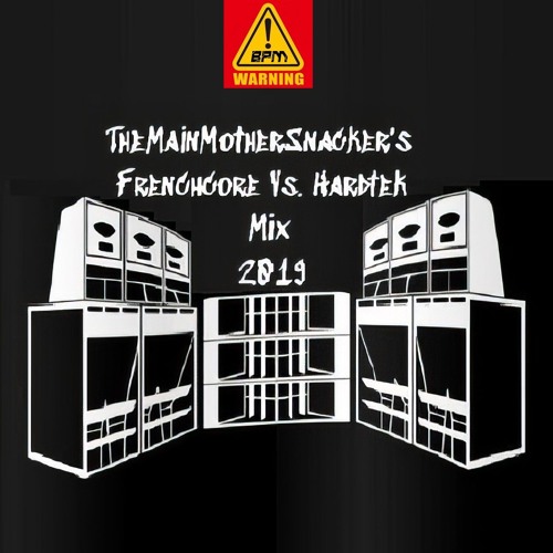 Frenchcore Vs. Hardtek Mix 2019