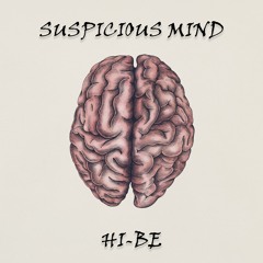 Suspicious Mind