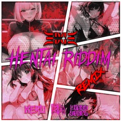KERU - HENTAI RIDDIM (Edge Remix)