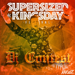 Supersized Kingsday Festival 2025 Contest Mix by ANGUZ