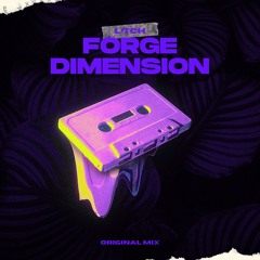 FORGE DIMENSION [FREE DOWNLOAD)
