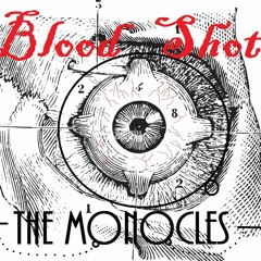 Madam Guillotine and The Monocles | BLOOD SHOT