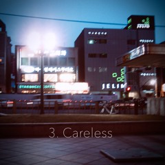 Careless