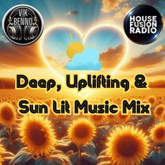 Vik Benno Deep & Uplifting Sun Lit Music Mix
