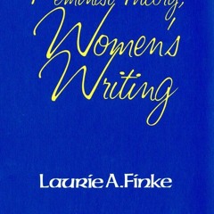 ⚡Read🔥Book Feminist Theory, Women's Writing (Reading Women Writing)