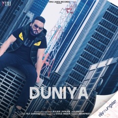 Duniya By Kulbir Jhinjer | New Punjabi Songs