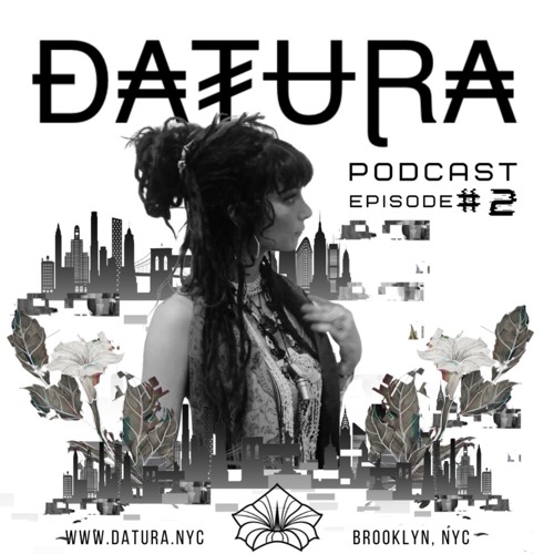 Datura Podcast #2 / Lakhina