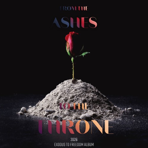 From The Ashes To The Throne | The Album album cover