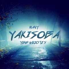 Yakisoba /w Wujotes