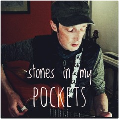 Stones In My Pockets (acoustic demo)