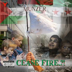MUNZER - Cease Fire