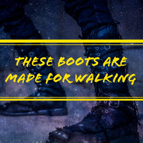 Stream These Boots Are Made For Walking (up tempo) by Ziggybirds