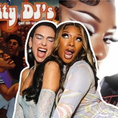 Dua Lipa x Megan Thee Stallion x Quad City DJ's - Sweetest Ride