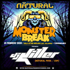Dj Killer - Natural@Monsterbreak (Breakbeat Full Dj Set) Free Download!