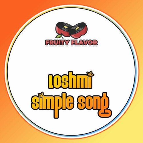 Loshmi - Simple Song