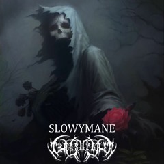 BONEZMAGE w/ SLOWYMANE