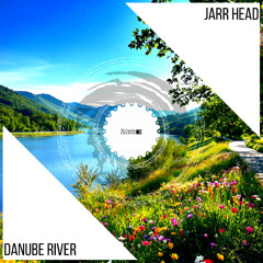 JARR Head - Danube River [Xclusive Trance] 15.08.2025.