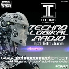 Technologikal Rad.io Broadcast:1 - Techno Connection 19-06-21