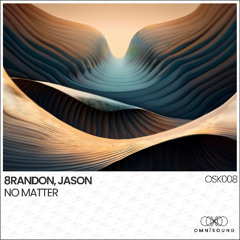 8randon, JASON - No Matter