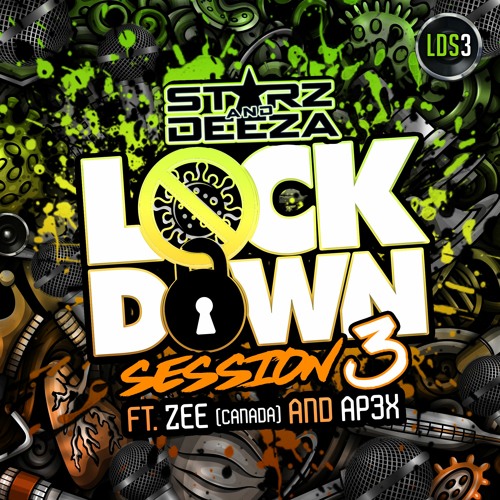 Lockdown Session Part 3 Feat. Zee and Ap3x - FREE DOWNLOAD