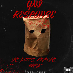 YNI Response Feat. YNI Skrap