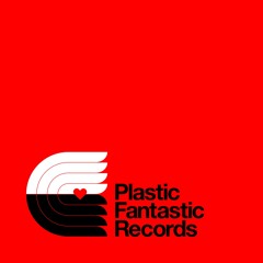 Plastic Fantastic 'The Past & The Future' mixed by Cortona
