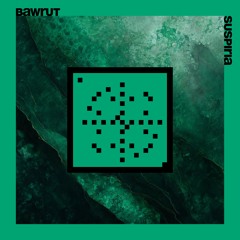 Bawrut - "Suspiria" (20 Years Systematic)