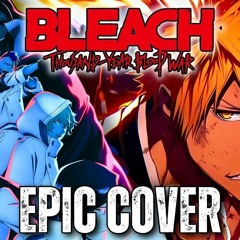 Sternritter Theme [Reimagined] BLEACH TYBW OST 1130 Full of Guitars HQ Rock Cover