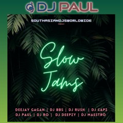 Slow Jams Ft DJ Paul