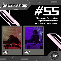 DRUMNRADIO #55 - Especial Halloween, parte 1 c/SEXCORP. e Baiano