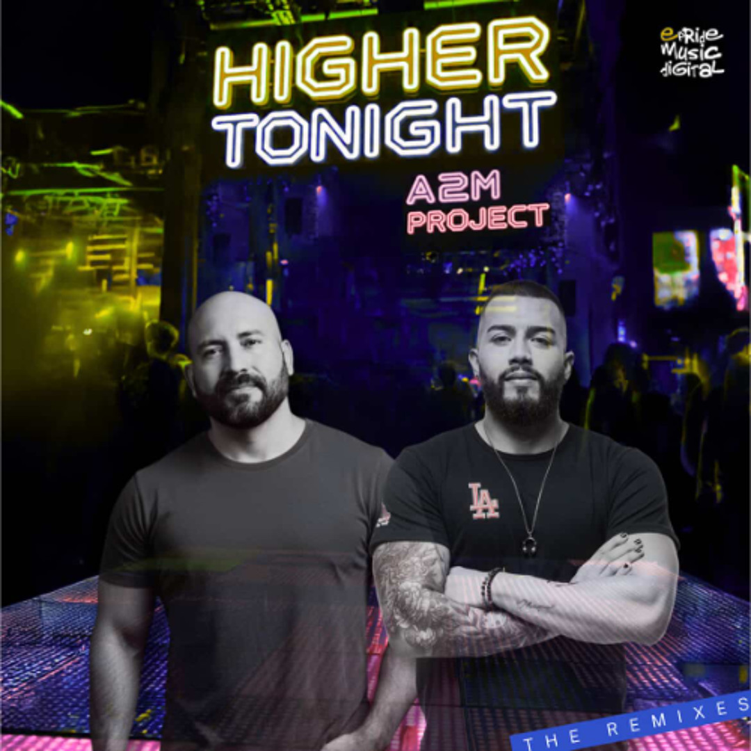 Stream A2M PROJECT.CL | Listen to A2M Project - Higher Tonight (THE ...