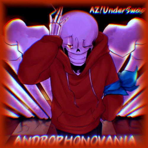 Androphonovania (AZ!UnderSwap) (Amrazkero-Mix)