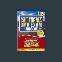 {DOWNLOAD} 💖 The Most Complete and Easy-to-Follow California DMV Exam Handbook with 250 Practice Q