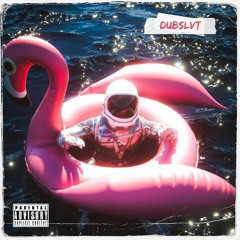 I AM DUBSLVT