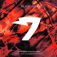 Ruptura - Lacuna 7th Anniversary Mix