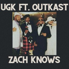 UGK Ft. Outkast - Intl Players Anthem (I Choose You) ZACH KNOWS REMIX