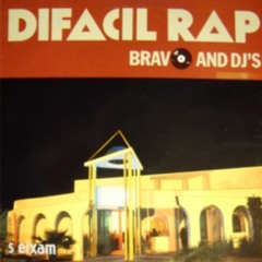 Bravo & Dj S - Difacil Rap (Orchid Remix)