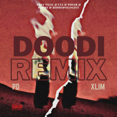 Doodi  - Pd x Xlim Remix (AminTijay x CIA x Pidar x GodPoori x HipHopologist)