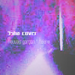 Helena - Mauvais garçon - Ysha cover