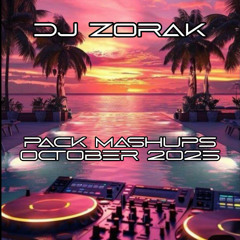 Dj Zorak - Pack Mashups October 2025 (Free Download)
