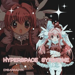 hyperspace syndrome