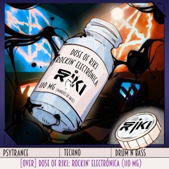 [Over] Dose of Riki - Rockin' Electronica (110 mg)