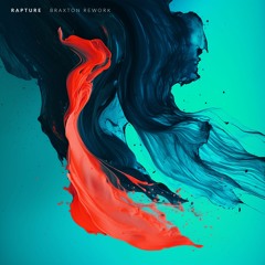 iiO - Rapture (Braxton Rework)